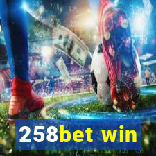 258bet win