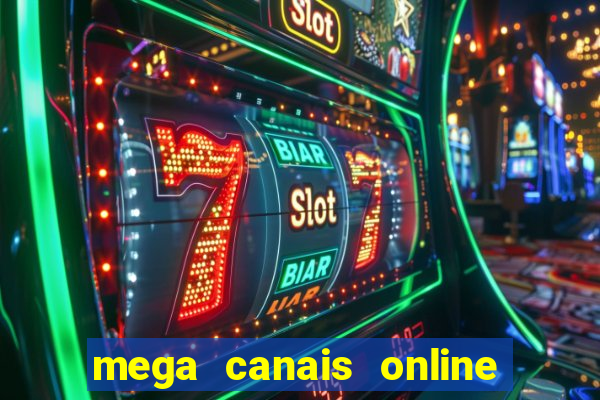 mega canais online a fazenda