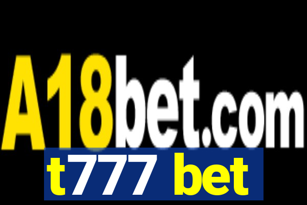 t777 bet