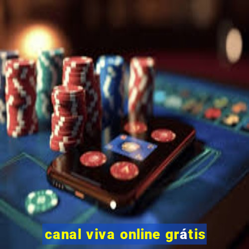 canal viva online grátis