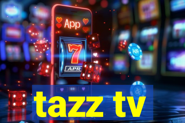 tazz tv