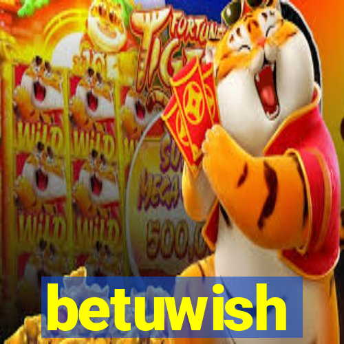 betuwish