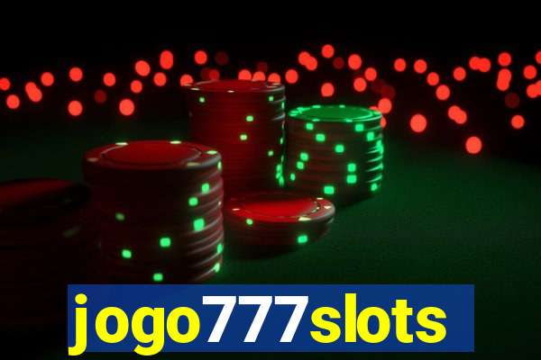 jogo777slots