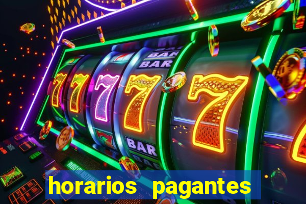 horarios pagantes estrela bet