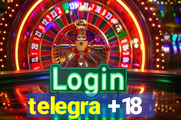 telegra +18