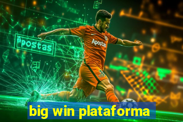 big win plataforma