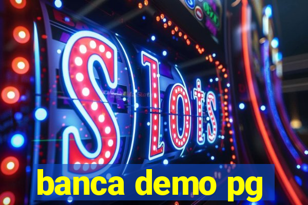 banca demo pg