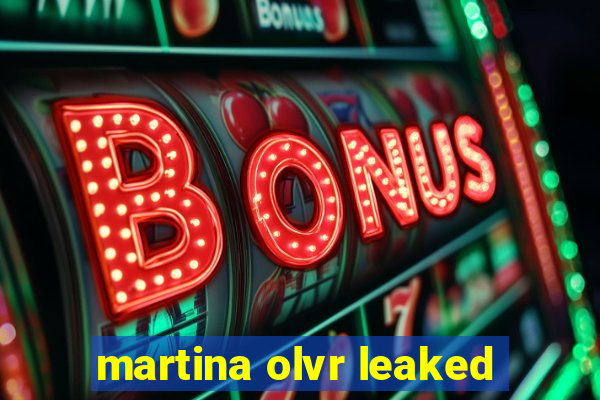 martina olvr leaked