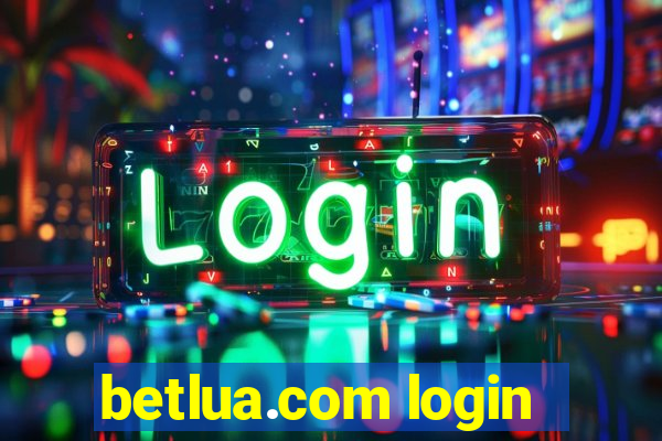 betlua.com login