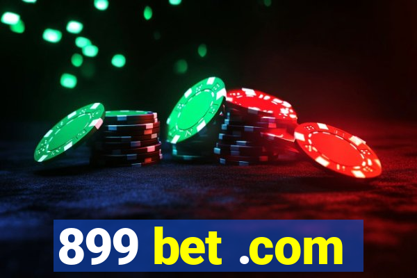 899 bet .com