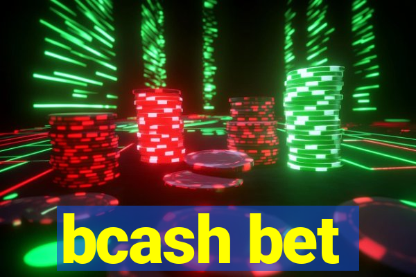 bcash bet