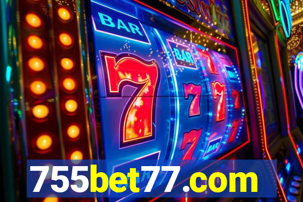 755bet77.com