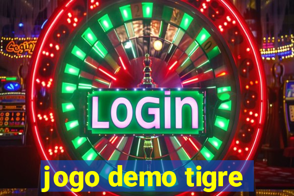 jogo demo tigre