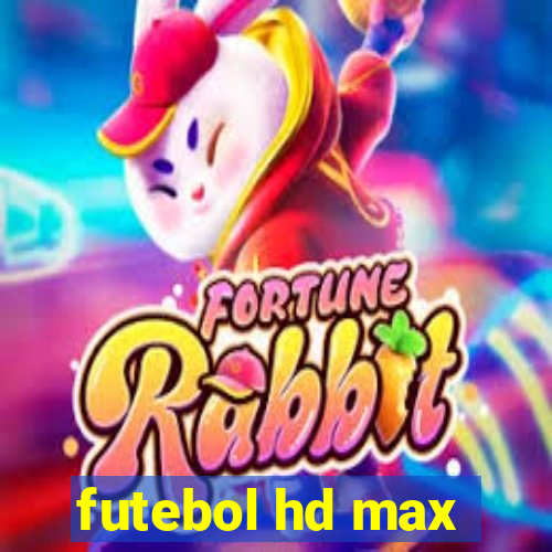 futebol hd max