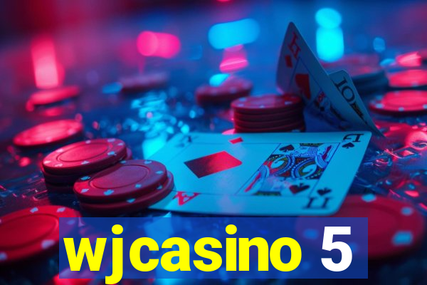 wjcasino 5