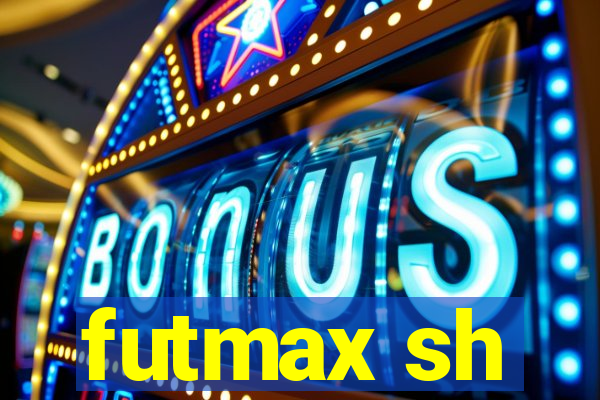 futmax sh