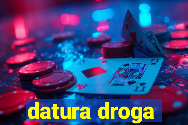 datura droga