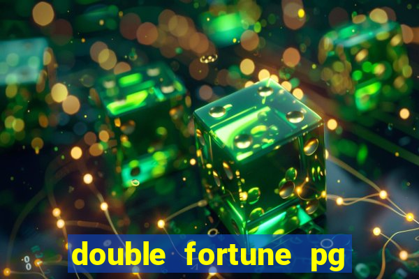 double fortune pg soft demo