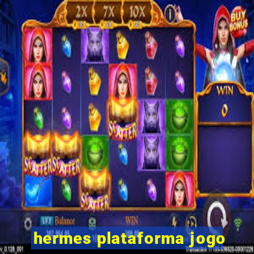 hermes plataforma jogo