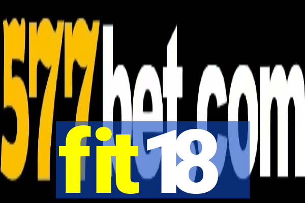 fit18