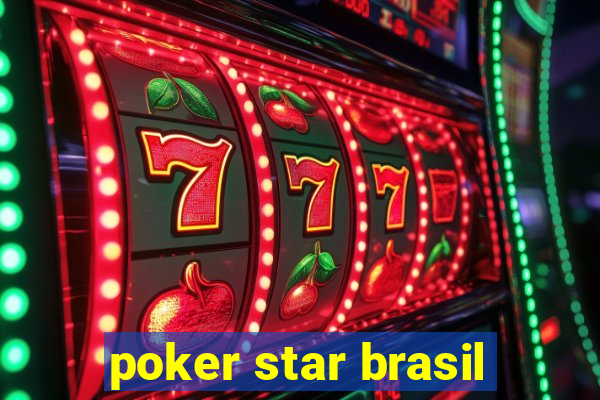 poker star brasil