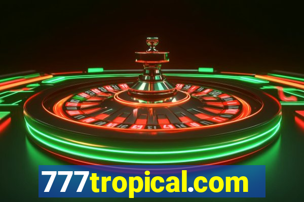 777tropical.com