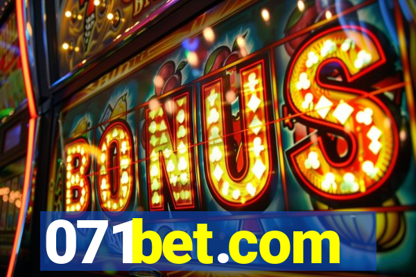 071bet.com