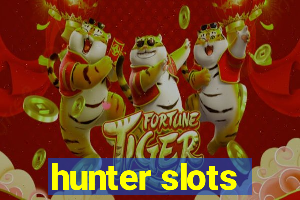 hunter slots