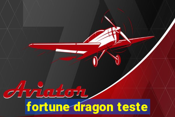 fortune dragon teste