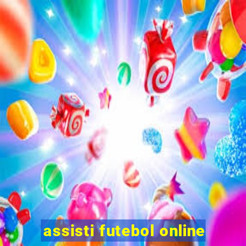 assisti futebol online