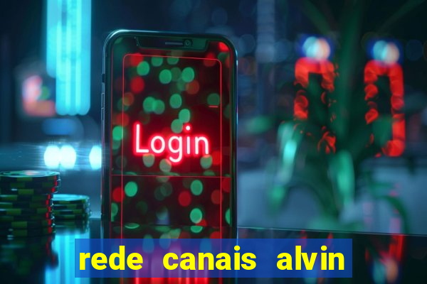 rede canais alvin e os esquilos