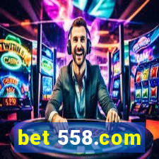 bet 558.com