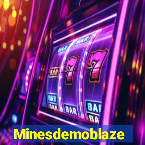 Minesdemoblaze