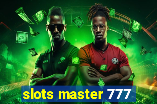 slots master 777