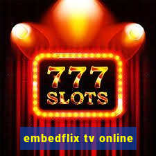 embedflix tv online