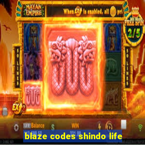 blaze codes shindo life