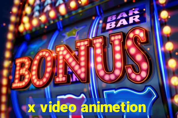 x video animetion