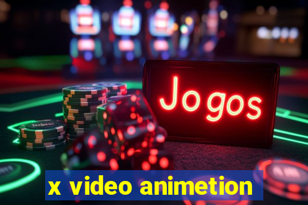 x video animetion