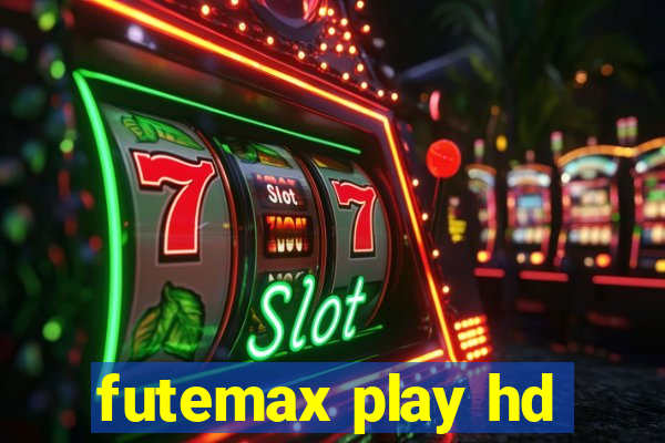 futemax play hd