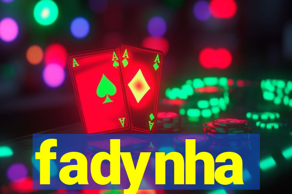 fadynha