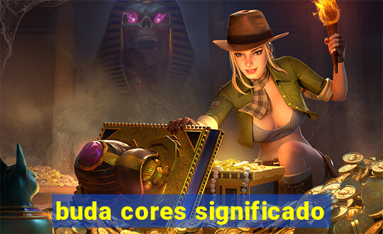 buda cores significado