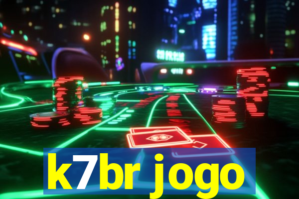 k7br jogo