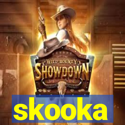 skooka