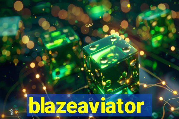 blazeaviator