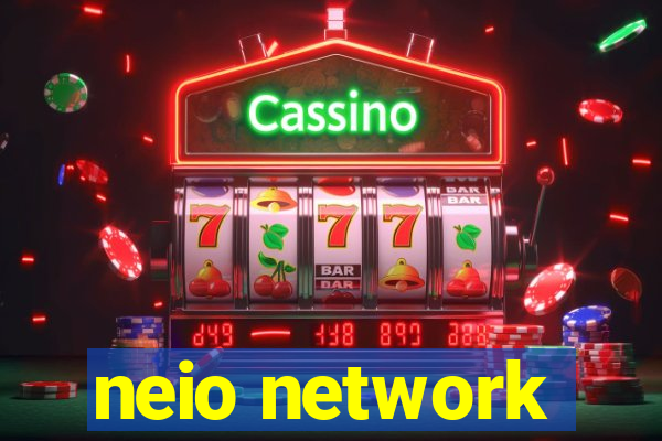 neio network