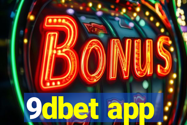 9dbet app