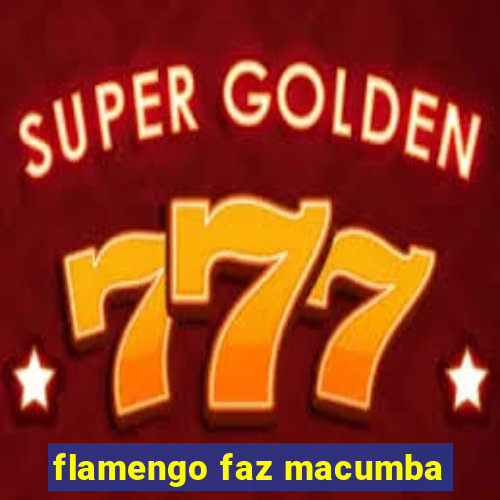 flamengo faz macumba