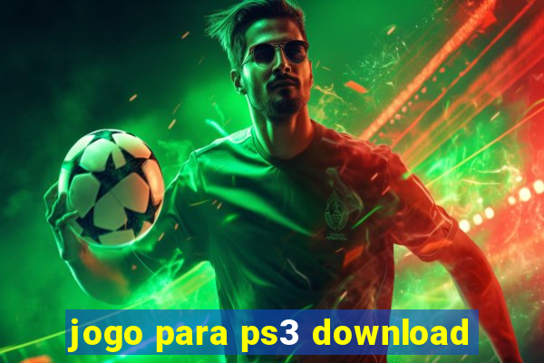 jogo para ps3 download