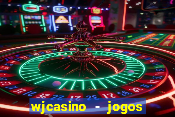 wjcasino - jogos slots premium