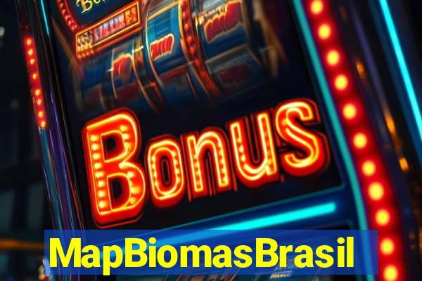 MapBiomasBrasil